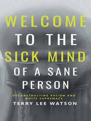 cover image of Welcome to the Sick Mind of a Sane Person